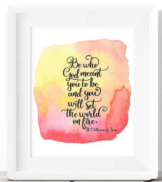Catholic Saint Quote Art- St Catherine of Siena Watercolor Print